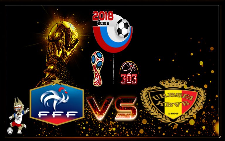 Prediksi Skor Perancis Vs Belgia 11 Juli 2018 | Agen Bola Piala Dunia